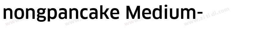 nongpancake Medium字体转换